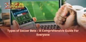 Types of Soccer Bets